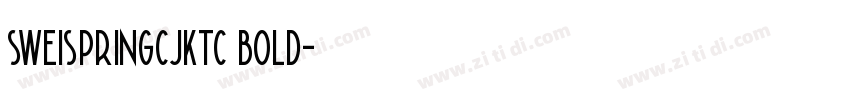 sweispringcjktc bold字体转换